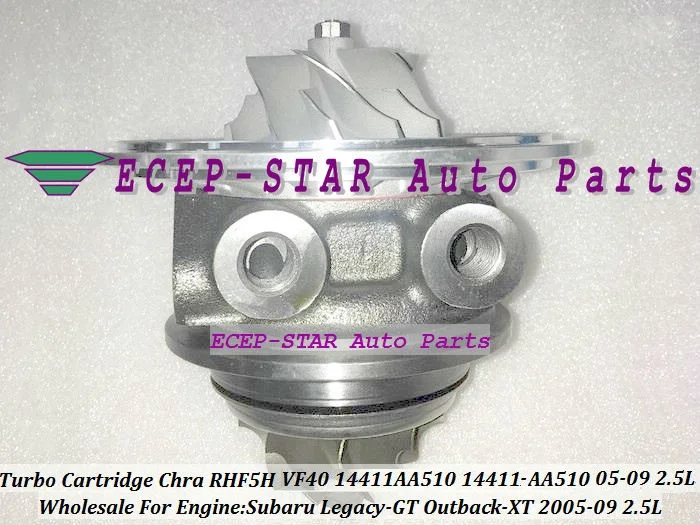 Турбокартридж CHRA Core RHF5H VF40 VC430083 14411 AA510 14411AA510 для SUBARU Outback XT Legacy GT 2005 09 2.5L|turbo cartridge|turbo