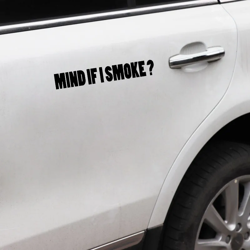 YJZT 15 7 см * 2 4 Индивидуальная виниловая наклейка на автомобиль с надписью MIND IF I SMOKE