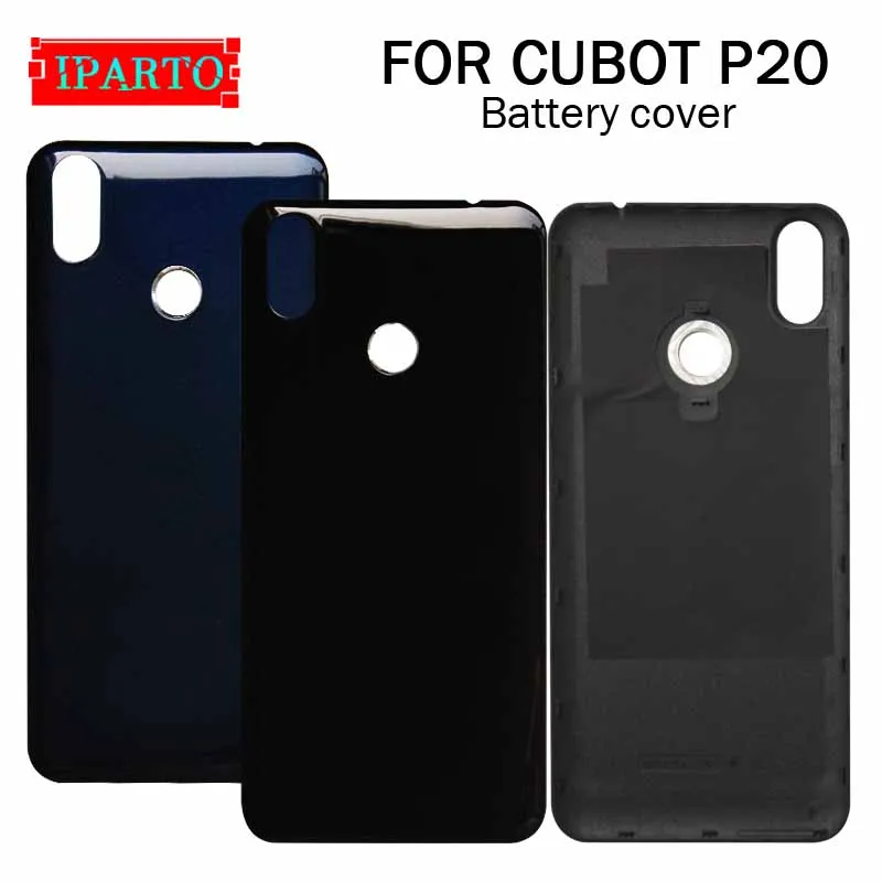 Замена крышки аккумулятора CUBOT P20 100% оригинальная новая прочная задняя крышка