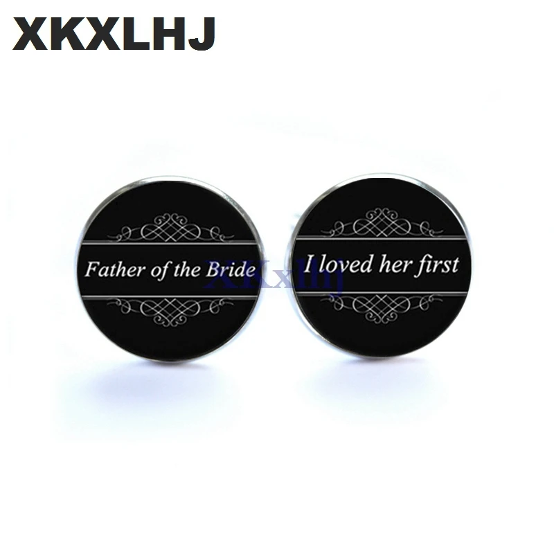 Новые запонки XKXLHJ с зажимом для невесты отца надписью I Love Her First стеклянные модные