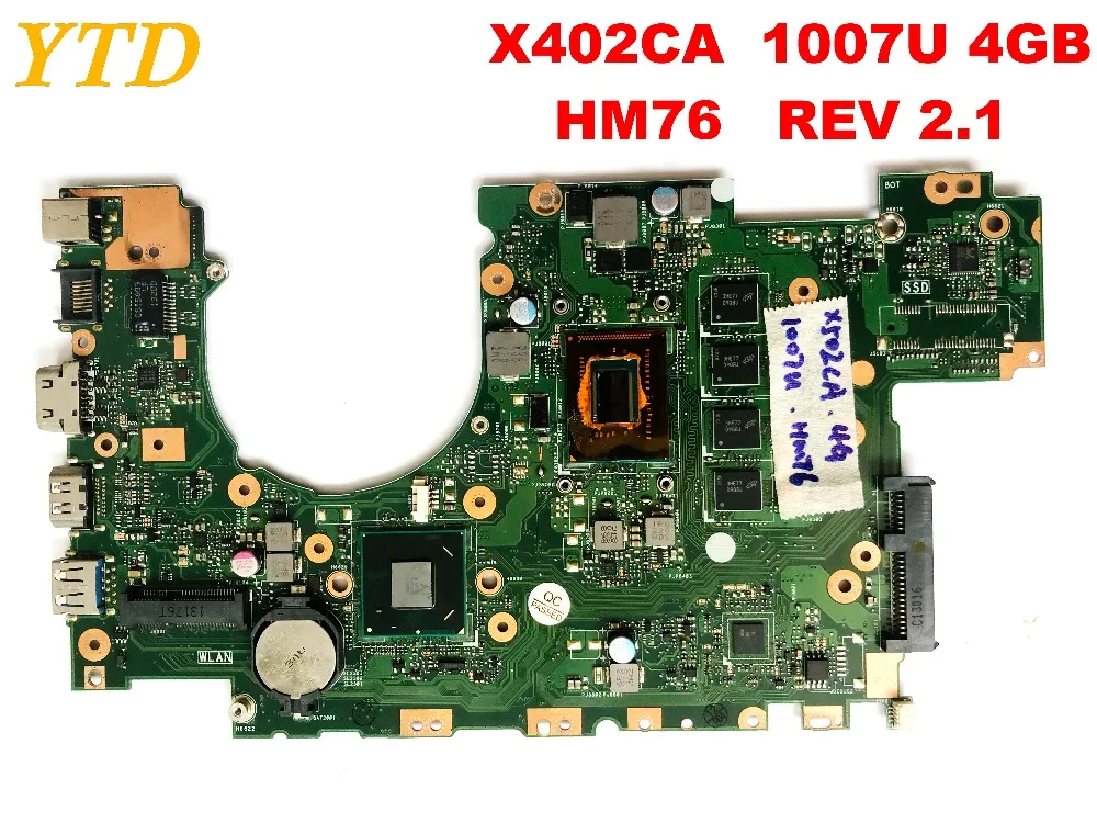 Original for ASUS  X402CA laptop motherboard 1007U 4GB  HM76   REV 2.1  tested good free shipping connectors