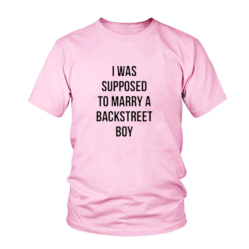 Я должен был жениться на футболке BACKSTREET для мальчиков модные повседневные