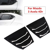for mazda 3 axela 4dr sedan 2014 2015 2016 2017 2018 car rear window side louvers vent trim accessories