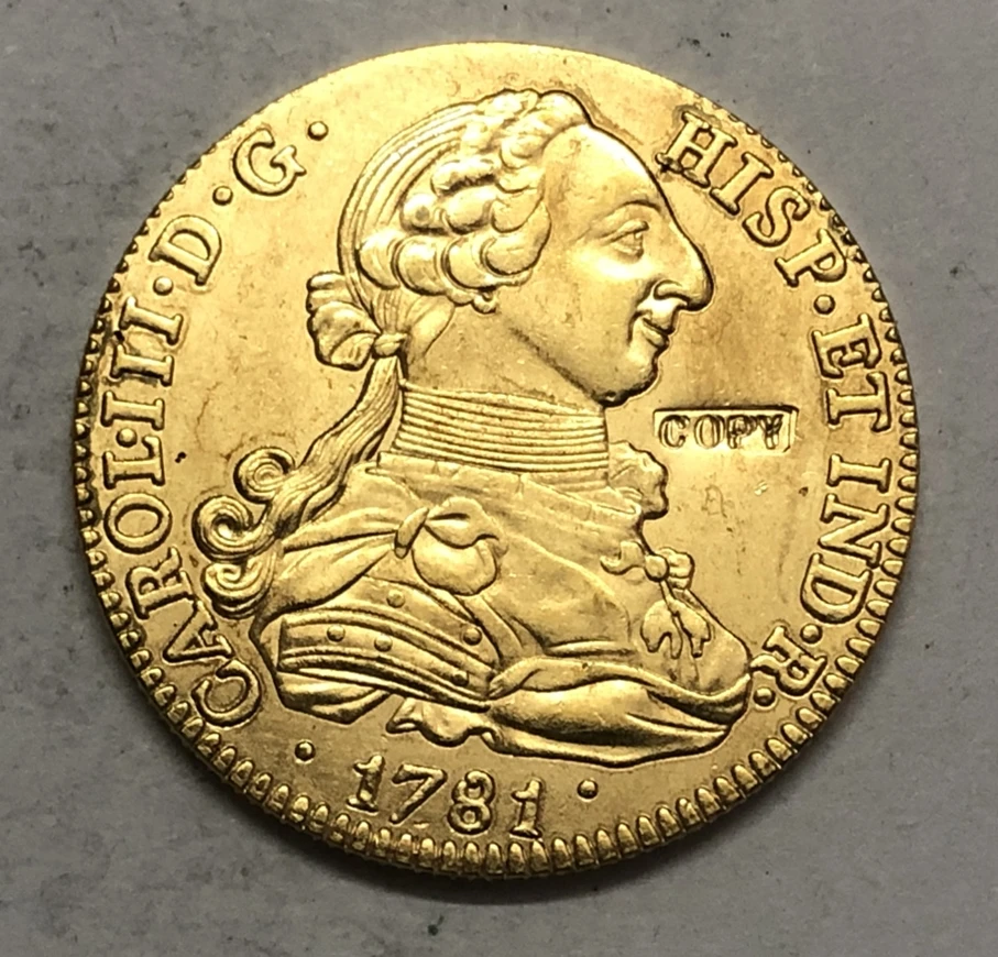 1781 Spain 4 Escudos-Carlos III Copy Coin