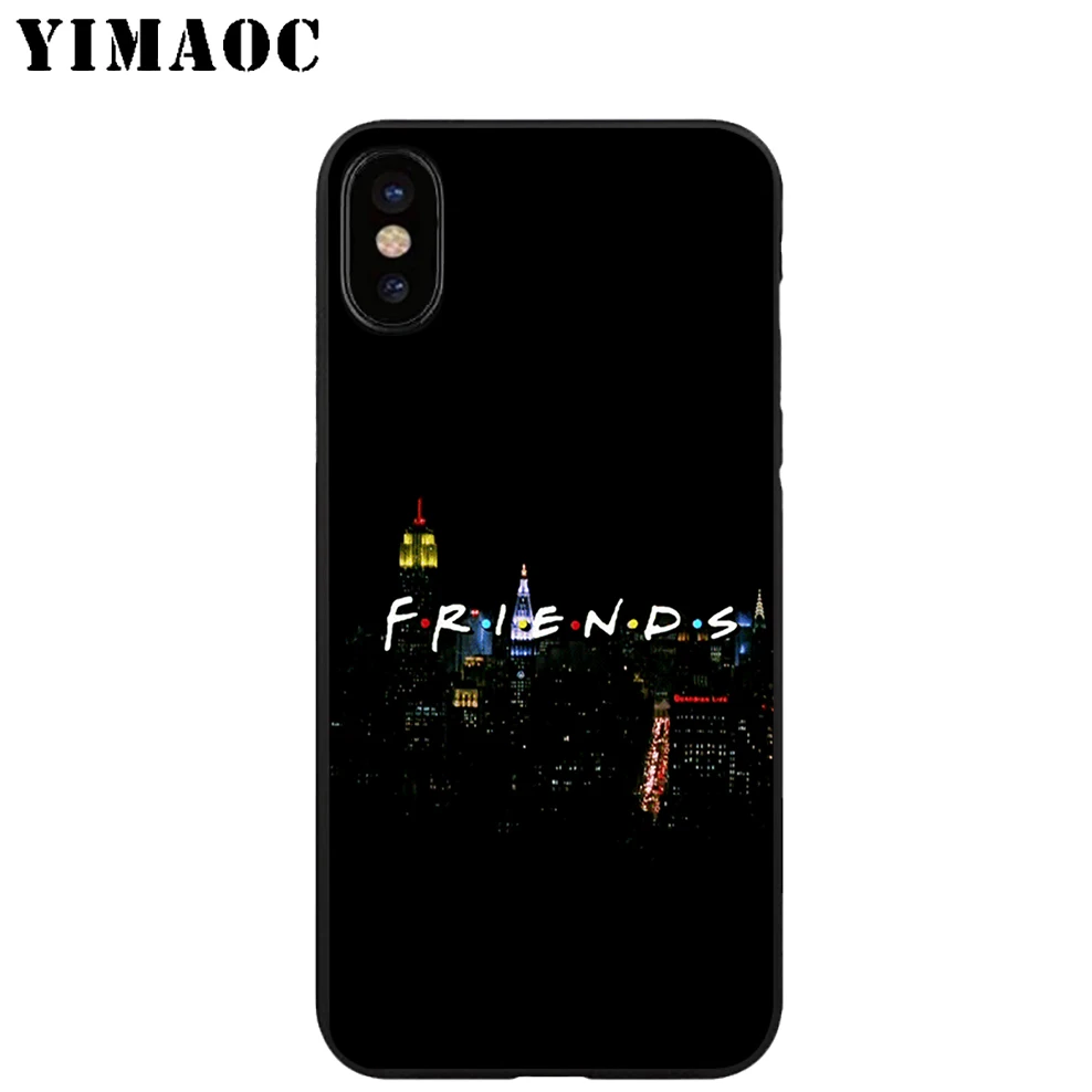 YIMAOC Friends TV Show Soft TPU Black Silicone Case for iPhone X or 10 8 7 6 6S Plus 5 5S SE Xr Xs Max |