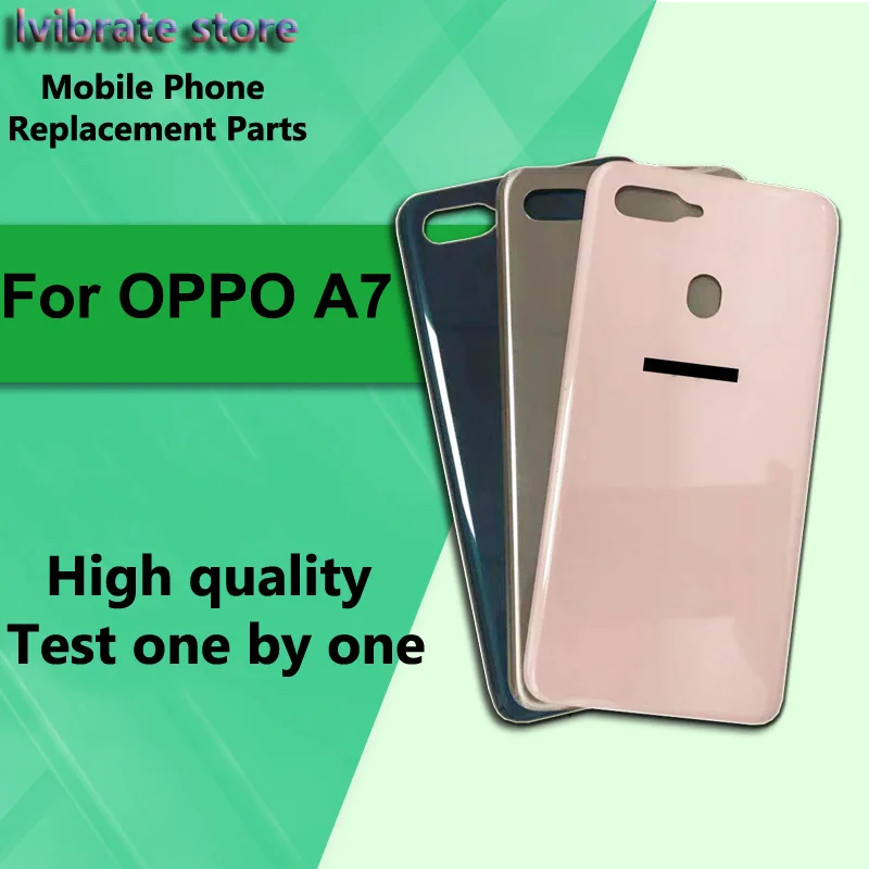 Новинка 100% задняя крышка батарейного отсека для OPPO A7 Крышка A 7 OPPOA7 запасной