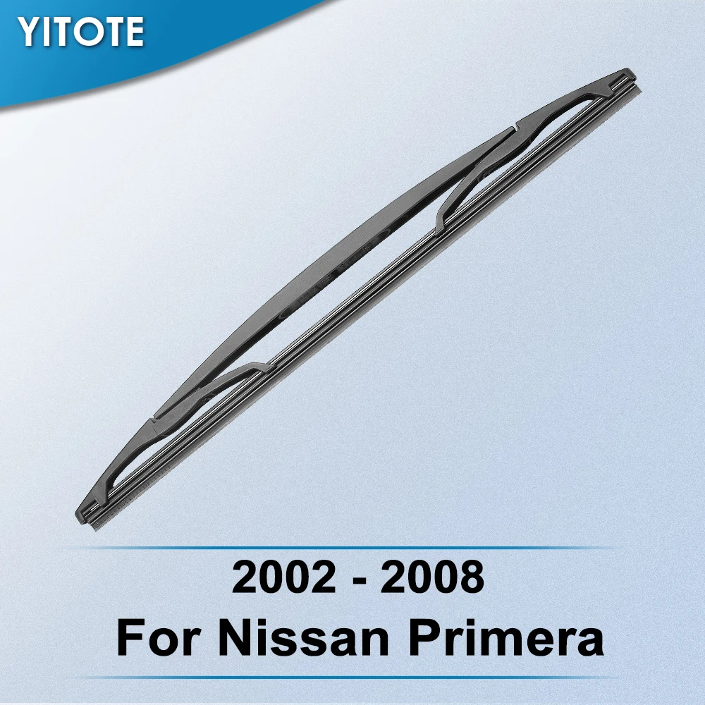 Задняя щетка стеклоочистителя YITOTE для Nissan первоклассный 2002 2003 2004 2005 2006 2007 2008 |