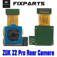 original 13mp camera for 5 2 lenovo zuk z2 pro back camera rear camera zuk z2 pro main camera flex cable replacement parts