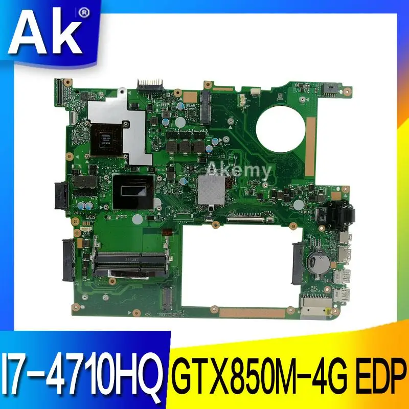 AK N751JX материнская плата для ноутбука For Asus N751J N751 тест оригинальная I7 4710HQ GTX850M 4G