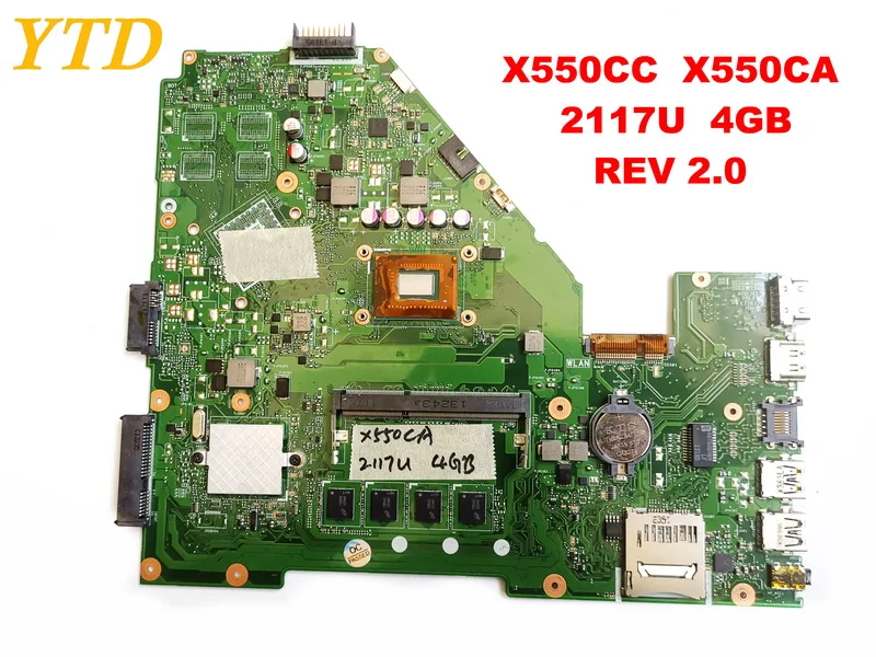 Original for ASUS X550CC  X550CA laptop motherboard X550CC  X550CA   2117U  4GB  REV 2.0 tested good free shipping