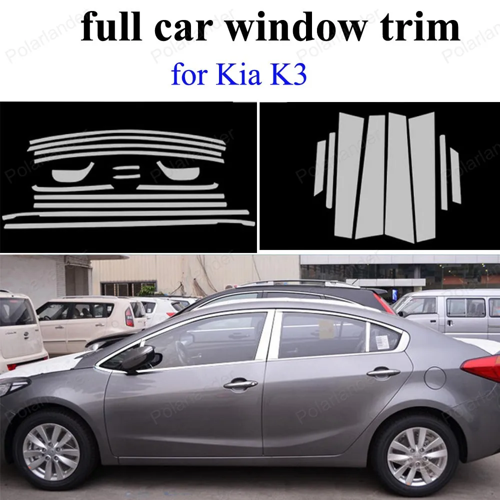 

Car Styling with center pillar For K-ia K3 Stainless Steel sill Strips full Window Trim