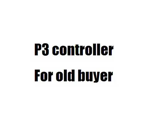 

P3 контроллер для Старого покупателя