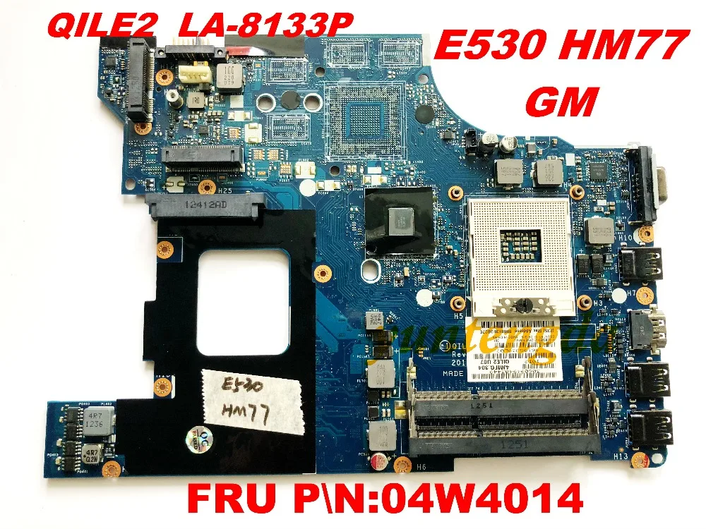 

Original For Lenovo E530 Motherboard QILE2 LA-8133P FRU PN:04W4014 tested good free shipping