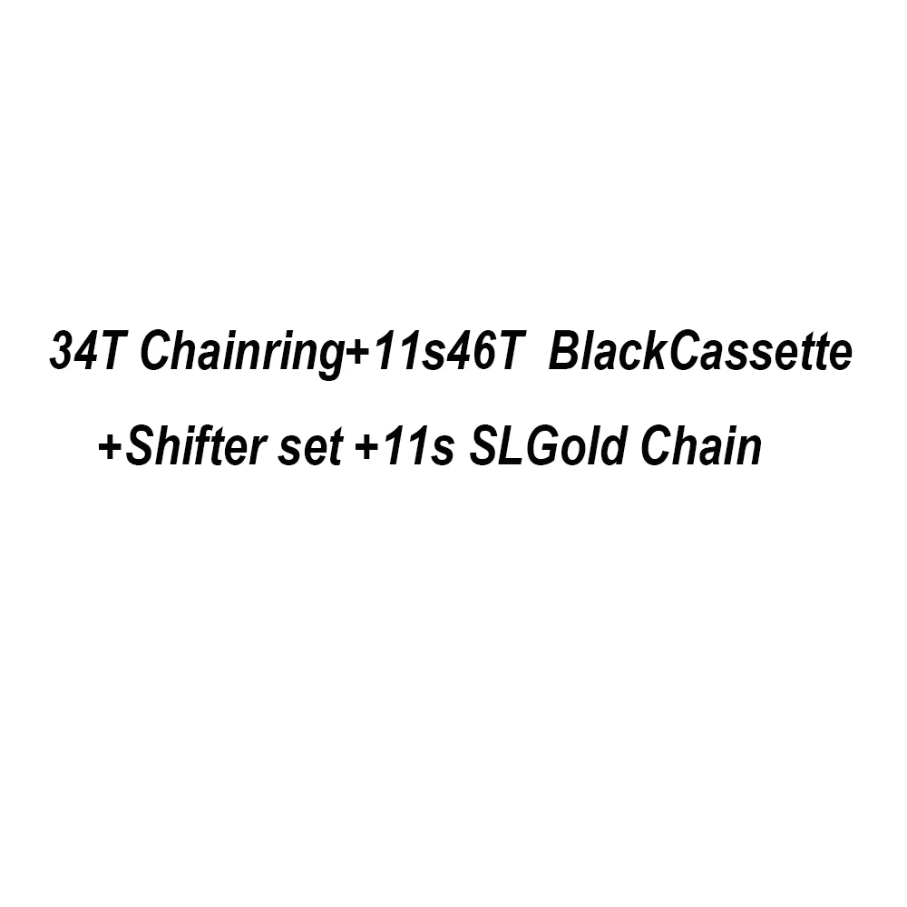34-11 46T SL Black ZTTO 1*11 Скорость MTB группа набор 11S переключения задний переключатель шатун для горного велосипеда 11 s 46T черный золотой кассета 11 в k7 цепь - Цвет: 34-11 46T SL Black