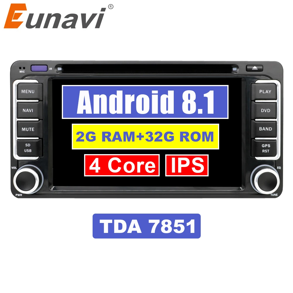 Eunavi 2 Din Android 8 1 автомобильный DVD gps для Toyota Hilux Yaris Vios Camry Corolla Rav4 Prado 2003 2004 2005 2006 2007 2008 2G