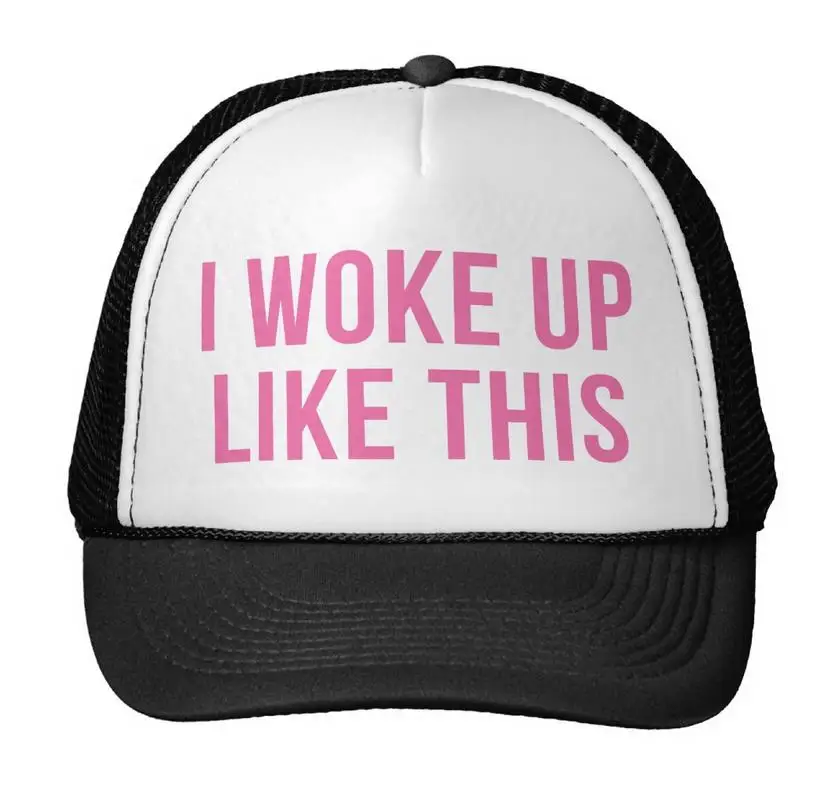 

I Woke Up Like This pink Letters Print Baseball Cap Trucker Hat For Women Men Unisex Mesh Adjustable Size White Drop Ship M-102