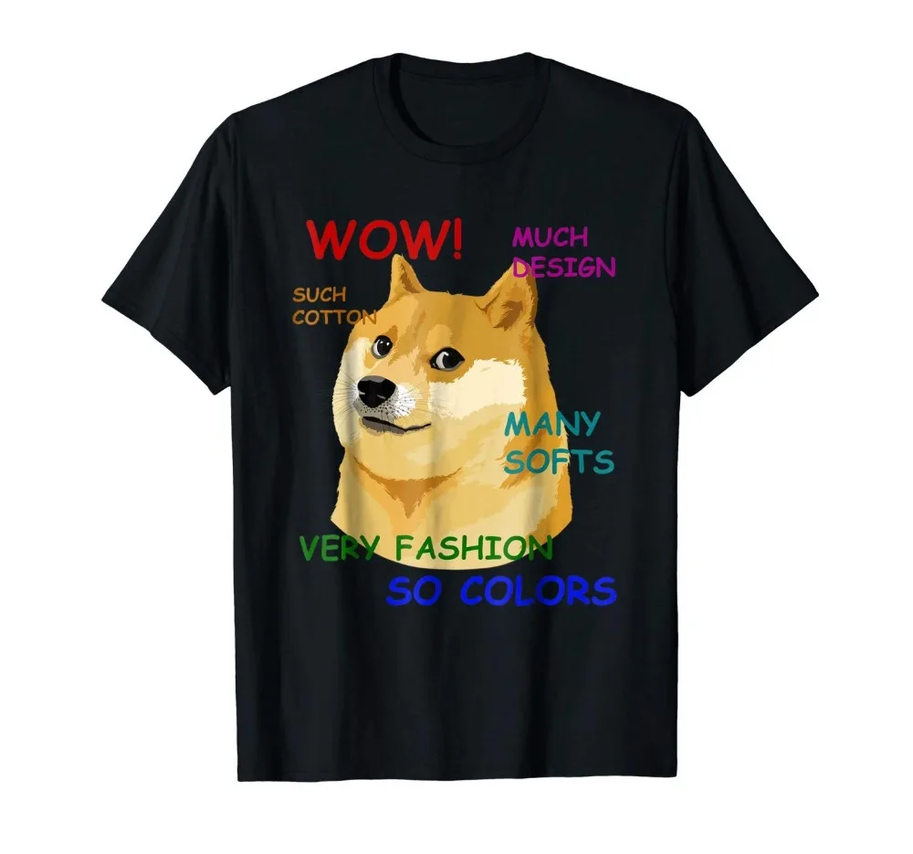 

Very Fashion Doge T-Shirt Wow!New 2019 Fashion T Shirt Men Men'S High Quality Tops Hipster Tees Custom T Shirts