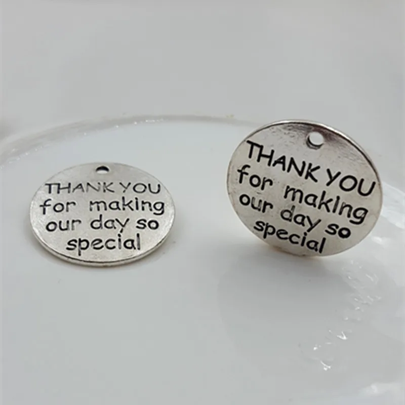 

25mm "THANK YOU for making our day so special" word charms round metal jewelry, alloy message pendants for bracelet and necklace