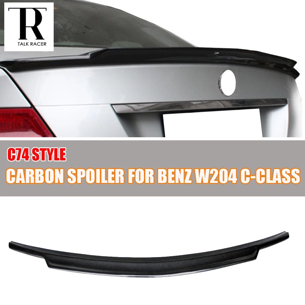 C74 Стиль W204 Углеродного Волокна Заднего Крыла Спойлер для Mercedes Ben C200 C250 C300 C350 C63 AMG 4