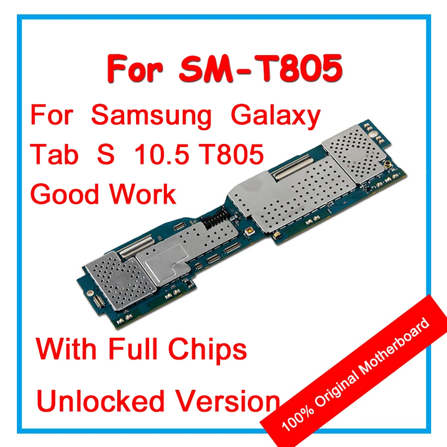 Разблокированная оригинальная материнская плата для samsung Galaxy Tab S 10,5 T805 материнская плата с чипами Android OS материнская плата для замены