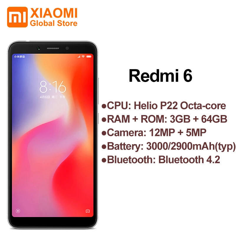 Глобальная версия Redmi 6 3 ГБ 64 12 Мп + 5 МП AI двойная камера 45 дюйма HD полноэкранный