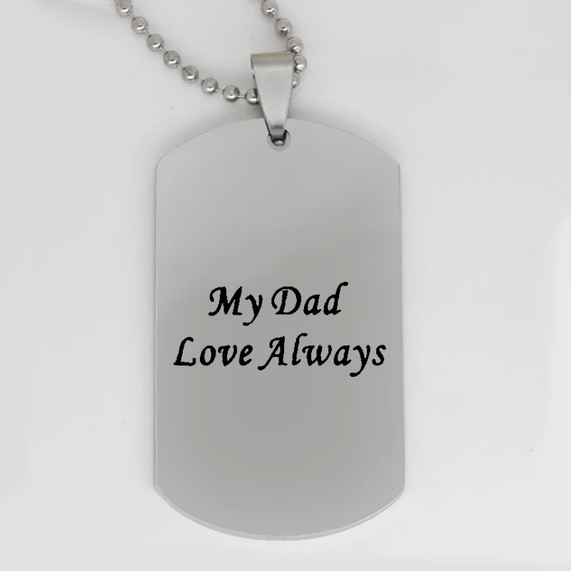 

Ufine jewelry simple dad gift pendant army card my dad love always stainless steel customed necklace N4386