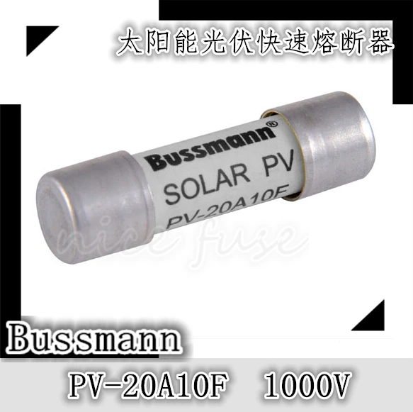 

Bussman Bussmann PV Fast-Acting original electronic fuse PV-20A10F 1000V 10 * 38