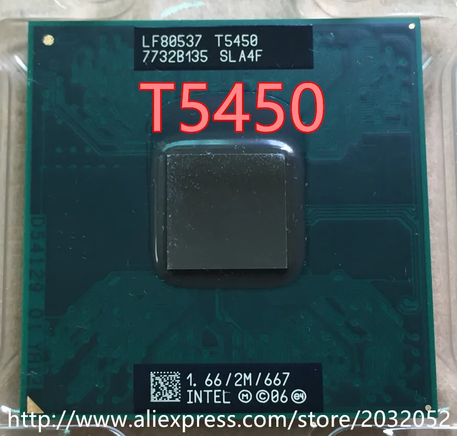 Для процессора lntel Core2 Duo T5450 (2M кэш 1 66 ГГц 667 МГц FSB) Socket 478 CPU P478 (100% рабочий