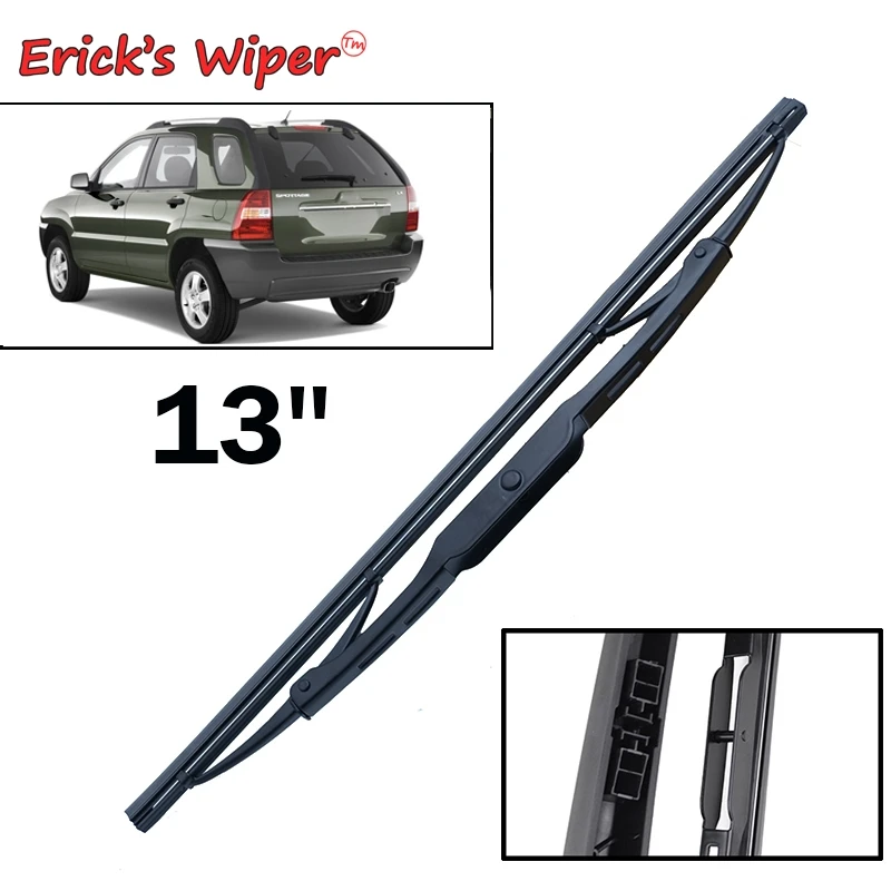 Стеклоочиститель Erick's 13 ''для KIA Sportage JE/KM 2004 2010|wiper blade|rear wiper bladerear |