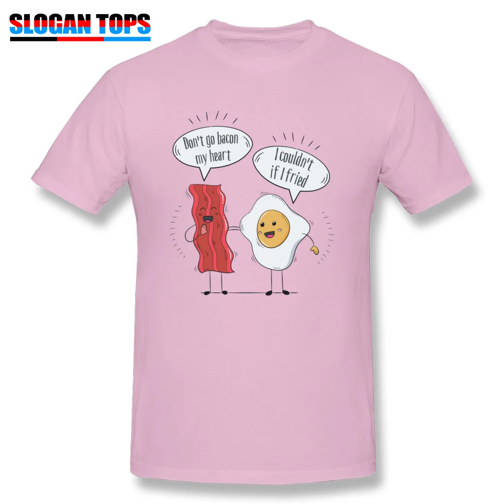 Забавные мужские футболки с принтом надписи Don't go bacon my heart Egg couldnt if жареная