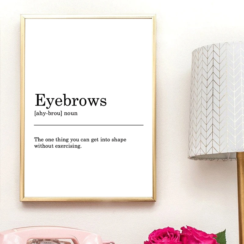 

Плакат с изображением бровей, черно-белая типография минималистское полотно, забавный подарок, настенное украшение для комнаты для девочек