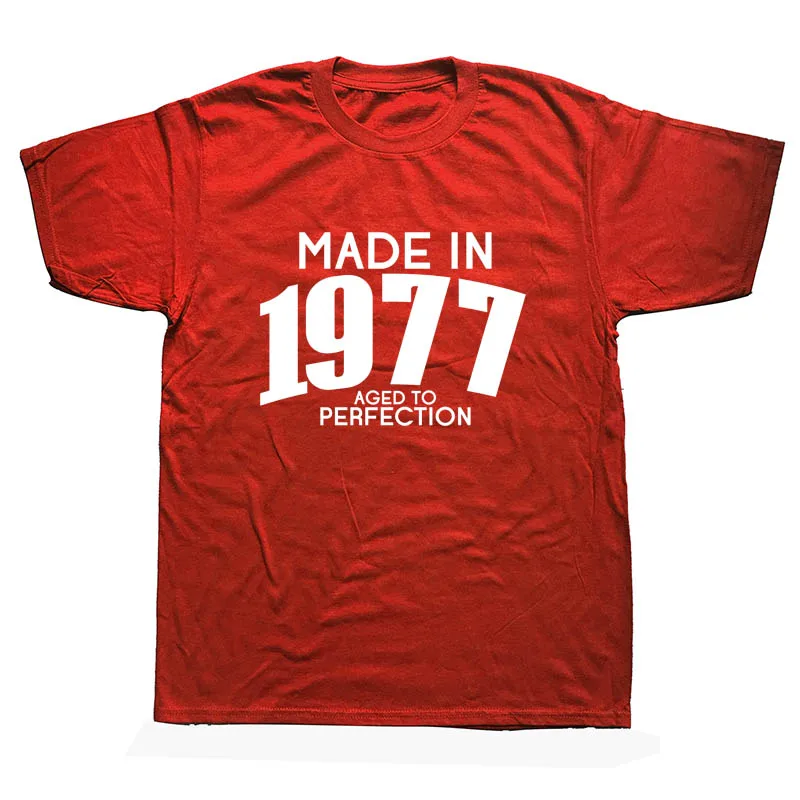 RED Сделано в 1977, забавная футболка с юмором, летняя новая модная брендовая одежда, мужские футболки с круглым вырезом, подарок на день рождения - Цвет: RED