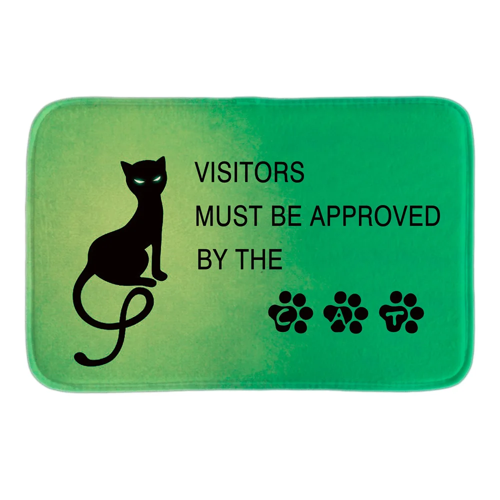 

Visitors Must Be Approved By The Cat Printed Indoormat Soft Door Mat Short Plush Bathroom Floor Mats Green Carpets