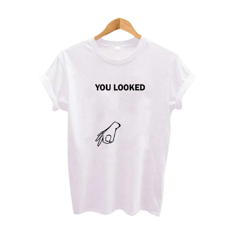Забавная футболка с надписью You Look забавная Tumblr Harajuku футболки графическим
