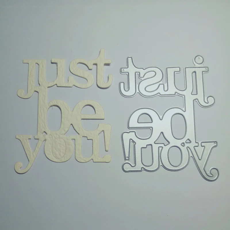 Just Be You тиснение слова ремесла Diy металлические резные штампы для скрапбукинга