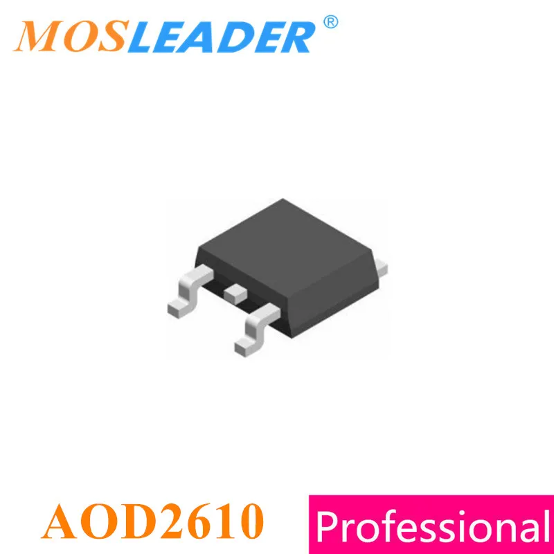 Mosleader AOD2610 TO252 100 шт. DPAK 60 в 46A N Channel сделано Китае 15mR Оригинал 10mR высокое