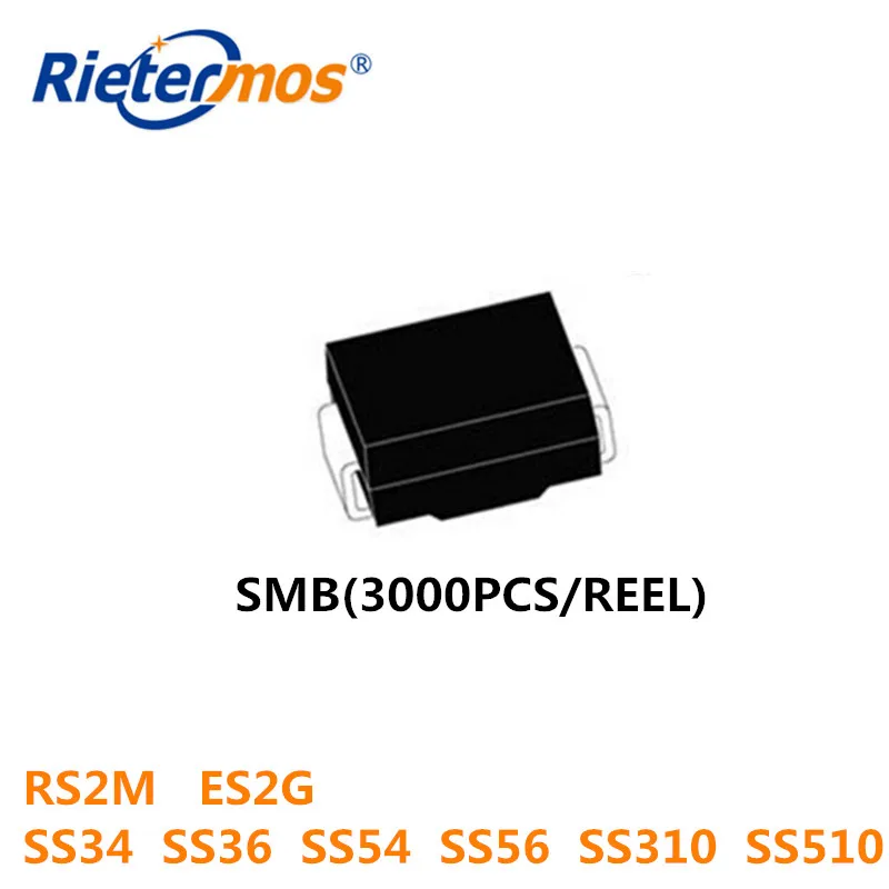 3000 шт. RS2M ES2G ES2J SS34 SS36 SS54 SS56 SS310 SS510 SS560 SMB высокое качество|smb|smb sma |