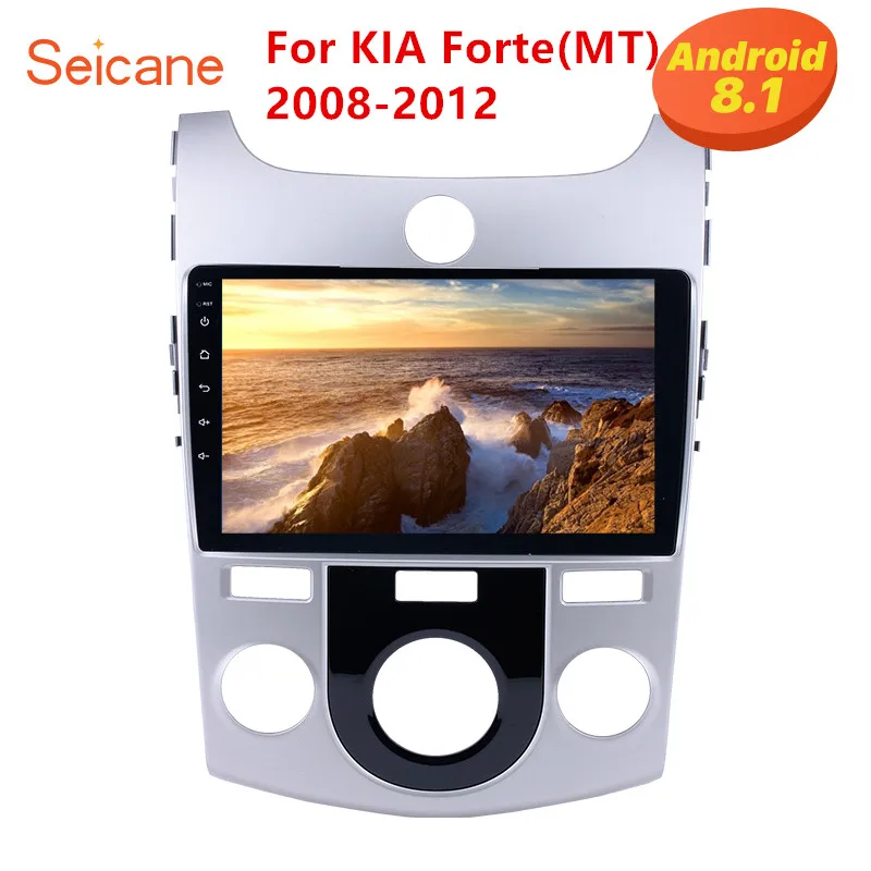 Seicane 9 дюймов 2DIN gps навигация Android 8,1 Автомагнитола для KIA Forte MT 2008 2009 2010 2011 2012 Поддержка Bluetooth DVR WiFi
