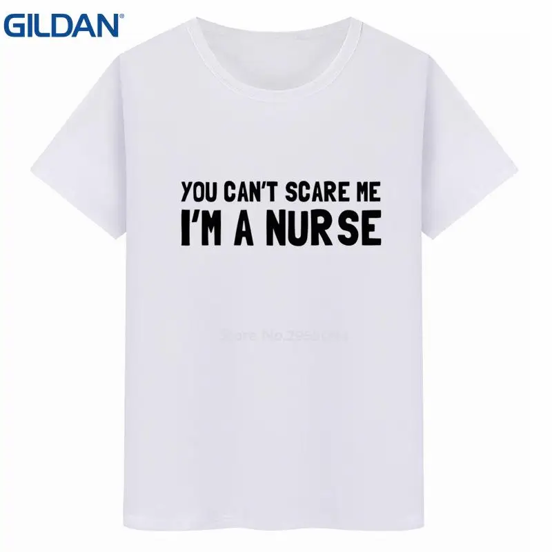 you can't scare me i'm a nurse tee shirt black O-Neck t-shirts mens cool Unisex t-shirt Short Sleeve hip hop | Мужская одежда