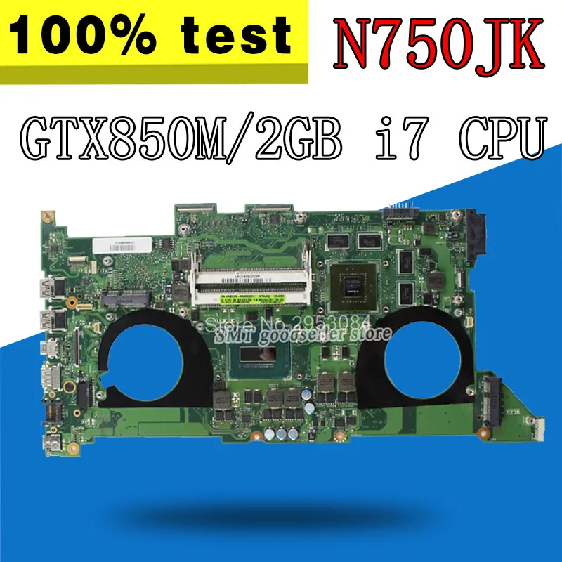 N750JK материнская плата GTX850M I7 4700HQ для For Asus N750J N750JV ноутбука Материнская Тест 100%