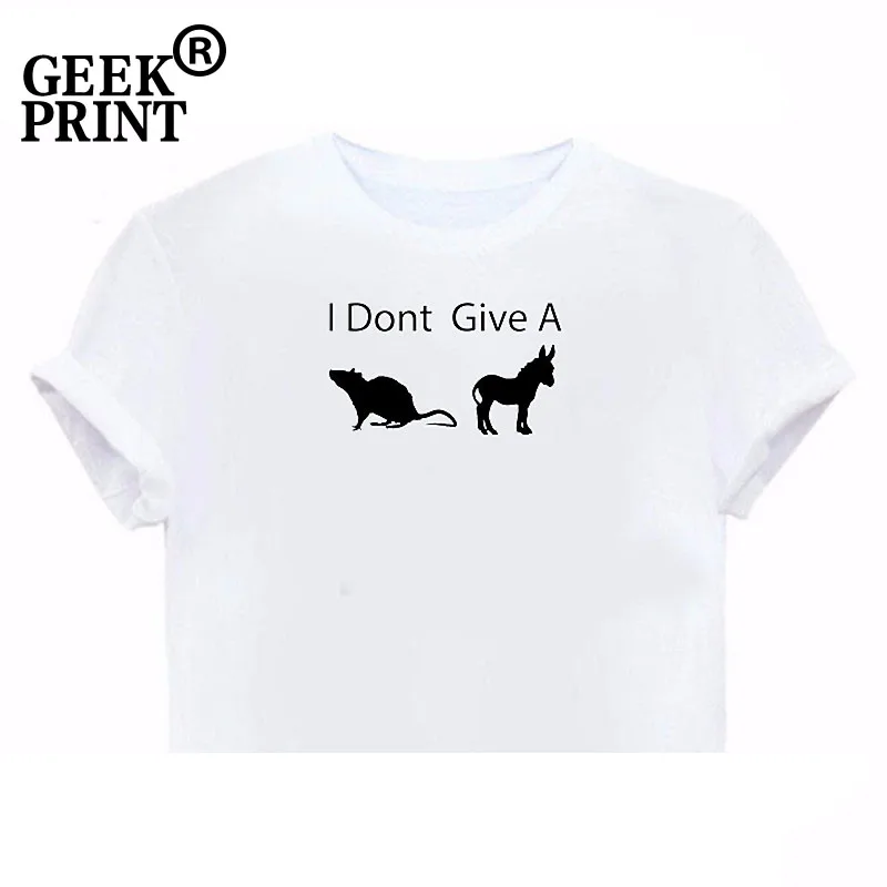 Женские топы с надписью I Don't Give A Rats @ ss забавная футболка для взрослых юмор