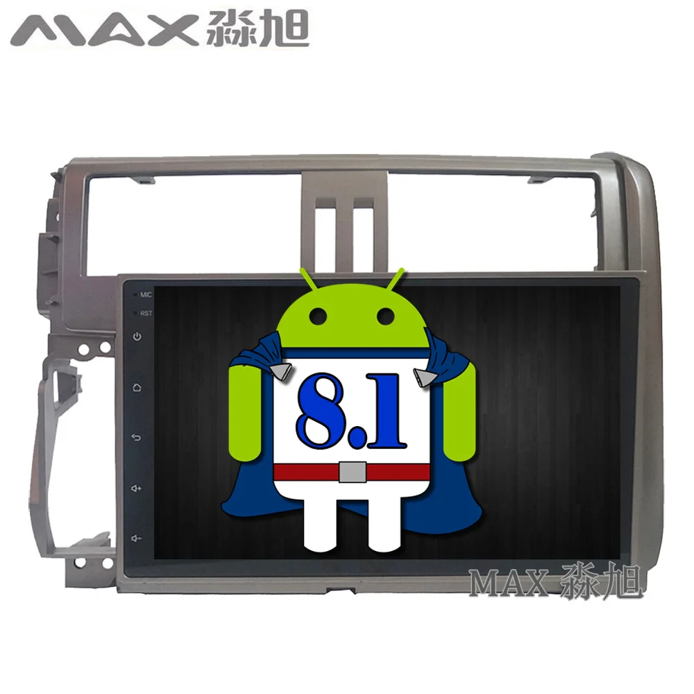 MAX Android 8.1.0 автомобильный dvd плеер для Toyota prado/LC150/150 2010 2011 2012 2013 радиоприемник RDS BT 4G
