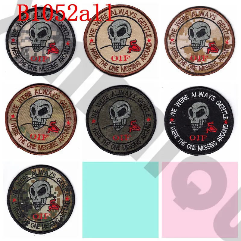 

Embroidery patch OIF We will always gentel Morale tactics Military