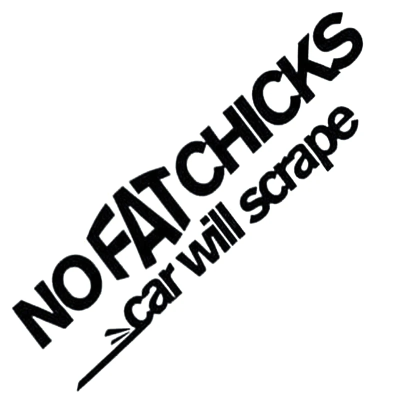 

No Fat Chicks Funny Novelty Car Window Bumper Jdm Cool Graphics Car Accessories Vinyl Decal Sticker