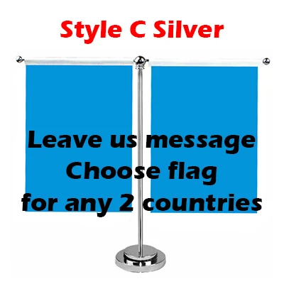 Style C Silver YAZANIE, 14*21 см, на выбор, 3 или 4 страны, настольный флаг с основанием из нержавеющей стали и столешницей, флаг, стенд, флаги стран мира - Цвет: Style C Silver