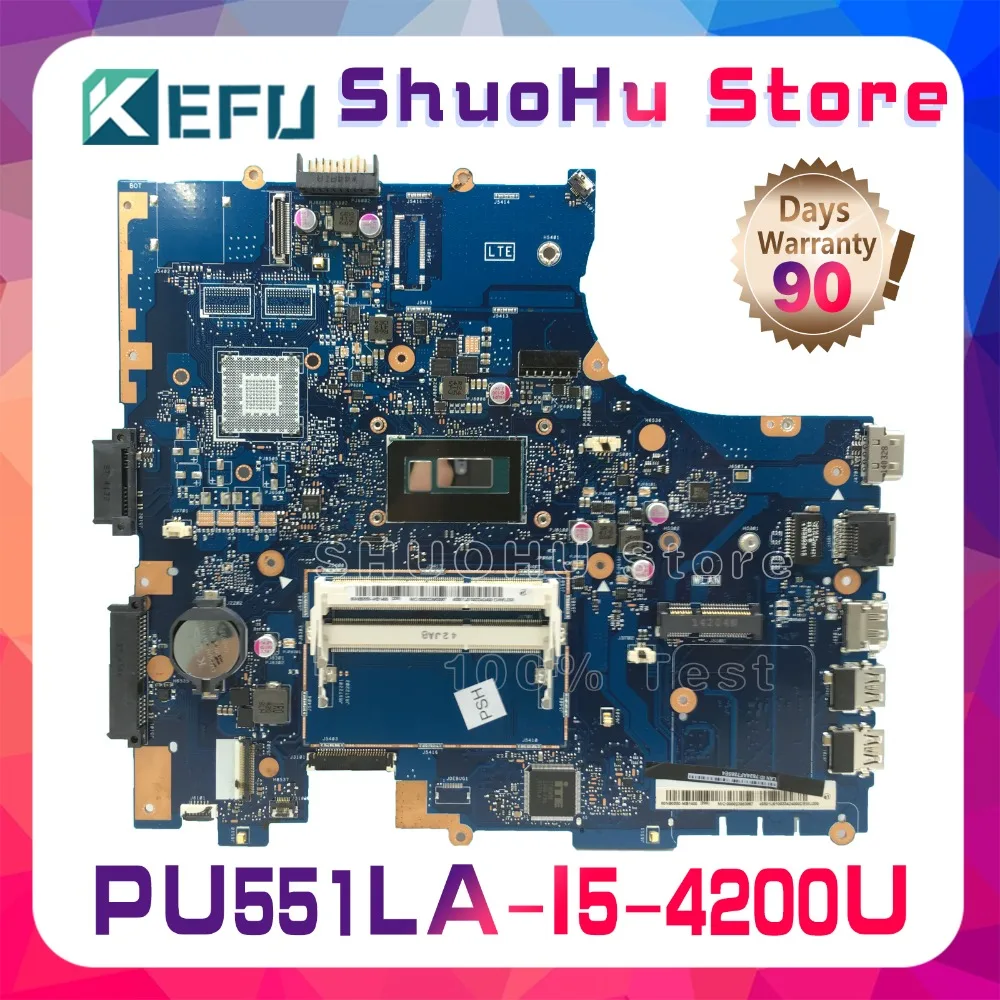 

KEFU For ASUS PU551LA PU551L PRO551L I5 CPU Laptop Motherboard Tested 100% Work Original Mainboard