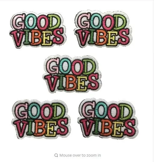 DZ 10 шт./лот новые вышитые нашивки GOOD VIBES термоклейкая нашивка для одежды буквы
