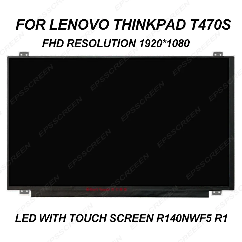  14, 0    Lenovo ThinkPad T470S  - FHD 1920*1080       R140NWF5 R