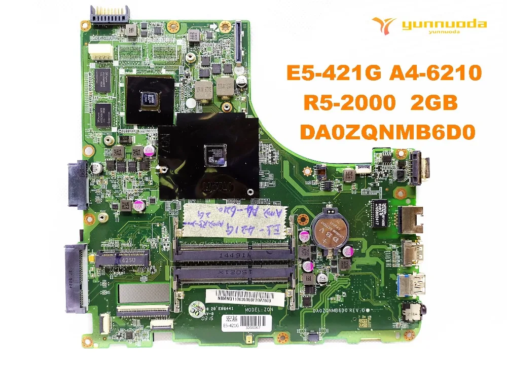 Оригинальный Для ACER E5 421G Материнская плата ноутбука A4 6210 R5 2000 2 Гб DA0ZQNMB6D0