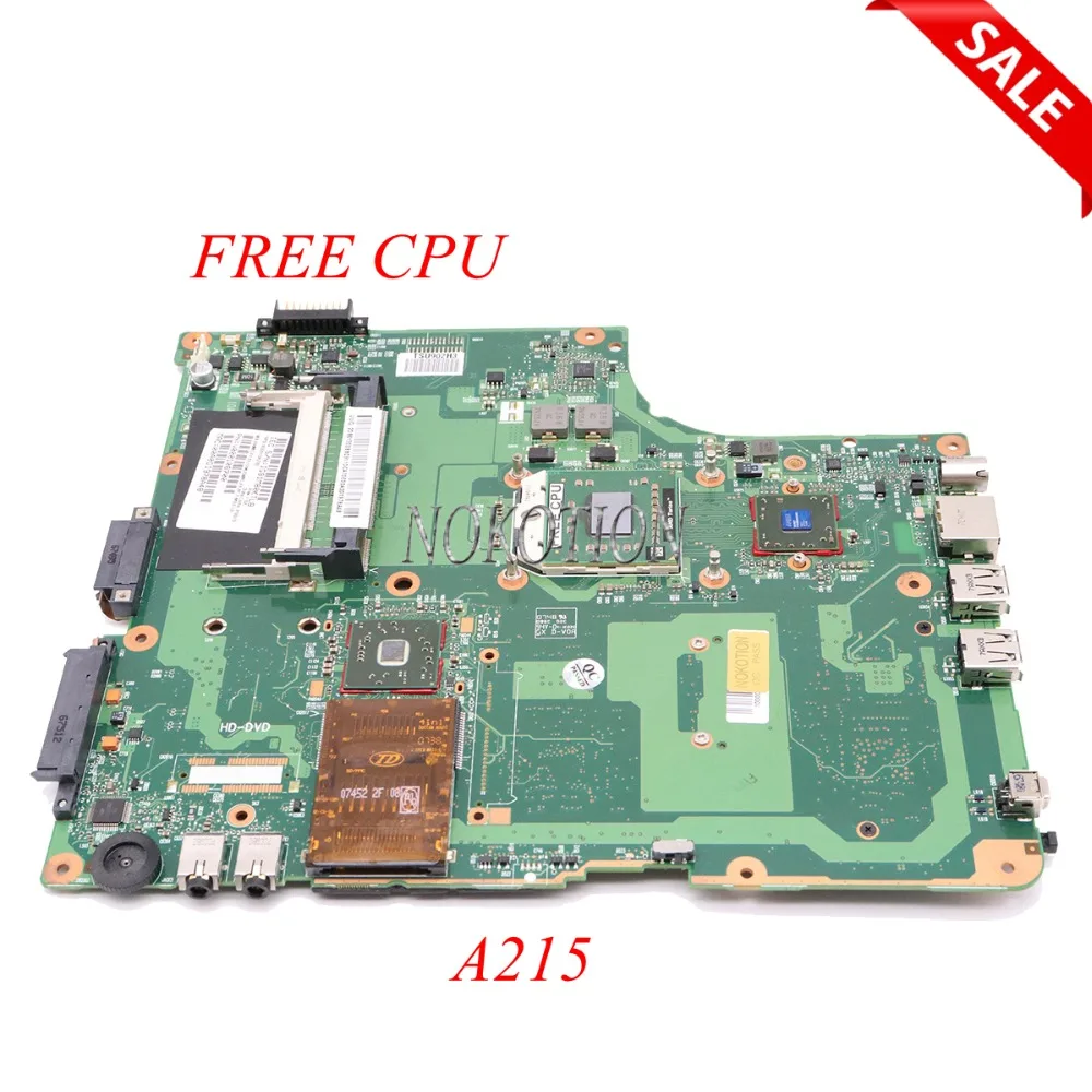 Материнская плата NOKOTION SPS V000108700 6050A2127101 MB A02 для ноутбука toshiba Satellite A215 материнская